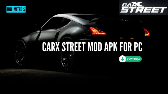 CarX Street Mod Apk for PC