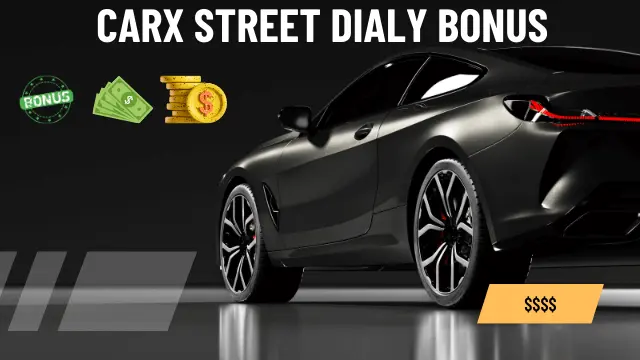 CarX Street Daily Bonus Glitch