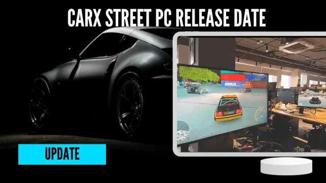 CarX Street Release Date for PC